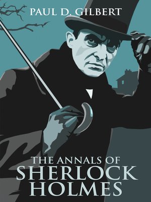 cover image of The Annals of Sherlock Holmes